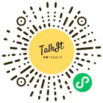 开聊 丨talk it二维码